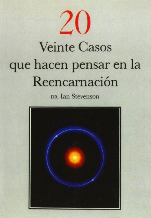 Libro 20 casos que hacen pensar en la reencarnación, de Ian Stevenson